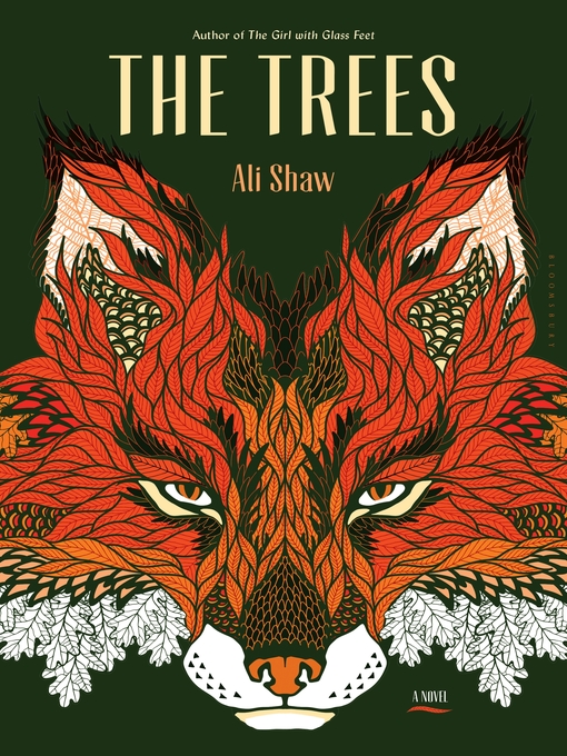 Title details for The Trees by Ali Shaw - Available